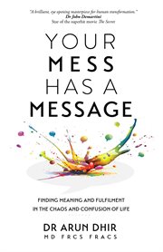 Your Mess Has A Message cover image