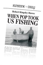 When Pop Took Us Fishing cover image
