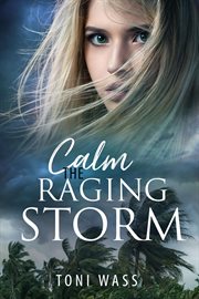 Calm the raging storm cover image