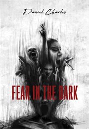 Fear in the dark cover image