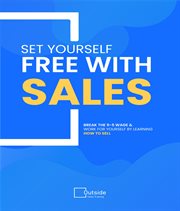 Set Your Self Free With Sales cover image
