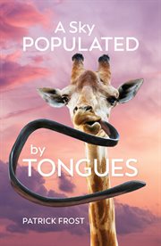 A sky populated by tongues cover image