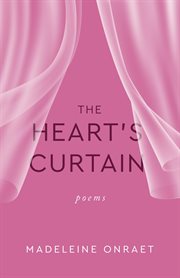 The heart's curtain cover image