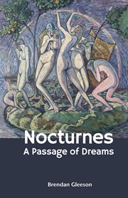 Nocturnes. A Passage of Dreams cover image