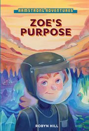 Armstrong adventures - zoe's purpose cover image