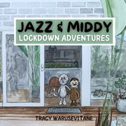 Jazz and middy's everyday adventures cover image