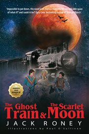 The ghost train and the scarlet moon cover image