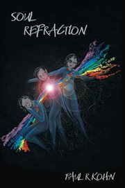 Soul refraction : A Contemporary Poetry Collection cover image