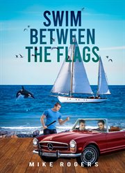 Swim between the flags cover image