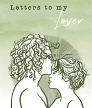 Letters to my lover cover image