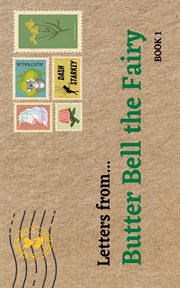 Letters from... : Butter Bell the Fairy cover image