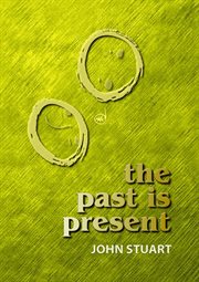 The Past Is Present cover image