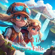 Milo and Iris Niagara Waterfalls adventure cover image