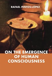 On the Emergence of Human Consciousness cover image