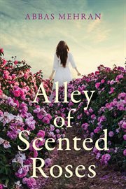 Alley of Scented Roses cover image