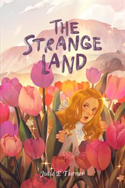 The Strange Land : The Strange Land cover image