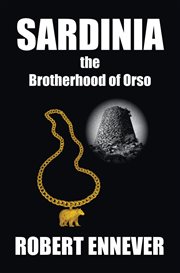 Sardinia, the brotherhood of orso cover image