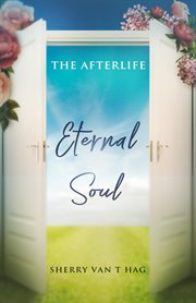Eternal soul. The Afterlife cover image