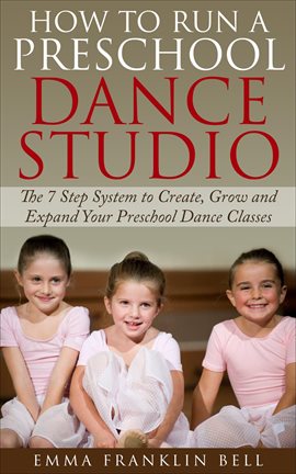 Cover image for How to Run a Preschool Dance Studio
