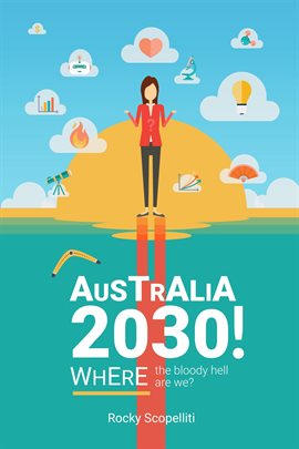 Cover image for Australia 2030 !