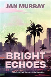 Bright echoes cover image