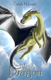 The silver dragon cover image