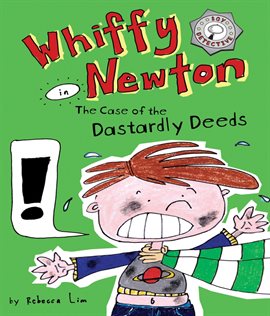 Cover image for Whiffy Newton in the Case of the Dastardly Deeds
