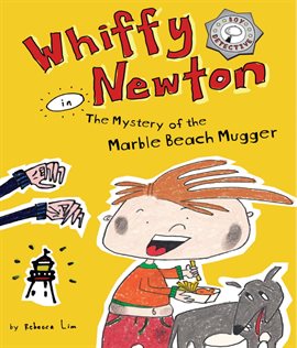 Cover image for Whiffy Newton in The Mystery of the Marble Beach Mugger