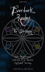 Everdark realms : the darkening cover image
