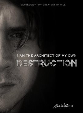 Cover image for I am the Architect of my own Destruction: Depression