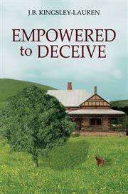 Empowered to deceive. Book 2 cover image