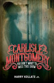 Carlisle Montgomery cover image