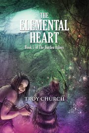 The elemental heart cover image