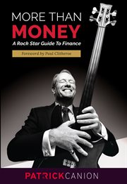 More than money. A Rock Star Guide to Finance cover image