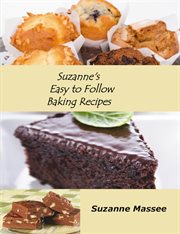 Suzanne's easy to follow baking recipes cover image