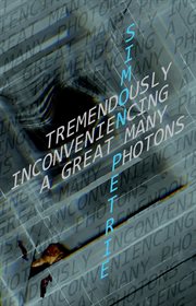 Tremendously inconveniencing a great many photons cover image