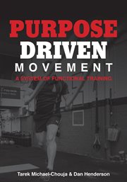 Purpose driven movement. A System for Functional Training cover image