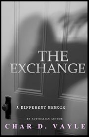 The exchange. A Different Memoir cover image