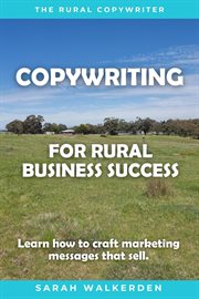 Copywriting for rural business success cover image