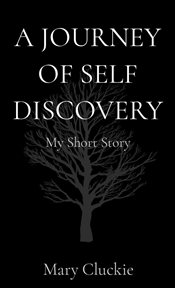 A journey of self-discovery. My Short Story cover image
