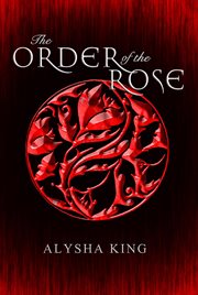 The order of the rose cover image