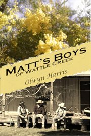 Matt's boys of Wattle Creek cover image