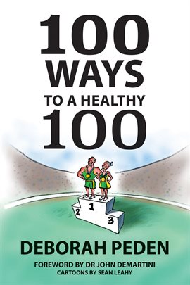 Cover image for 100 Ways to a Healthy 100