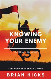 Knowing your enemy cover image