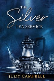 The silver tea service. A memoir cover image