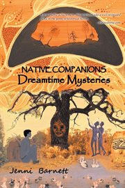 Native companions : dreamtime mysteries cover image