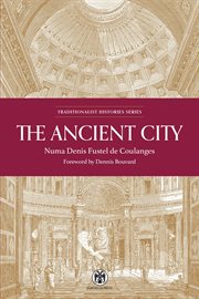 The ancient city - imperium press. A Study on the Religion, Laws, and Institutions of Greece and Rome cover image