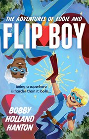 The adventures of eddie and flip boy cover image