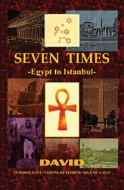 Seven times. Egypt to Istanbul cover image