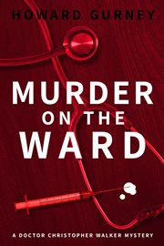 Murder on the ward cover image